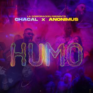 Chacal Ft. Anonimus – Humo
